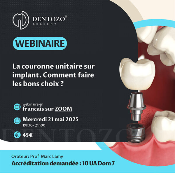 La couronne unitaire sur implant. Comment faire les bons choix ?