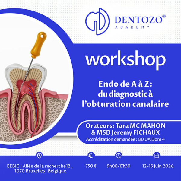 Endo de A à Z : du diagnostic à l’obturation canalaire