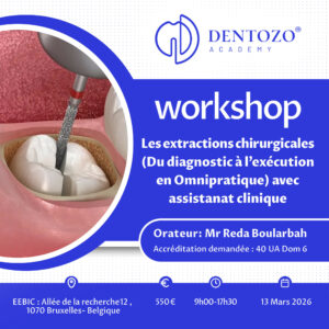 Les extractions chirurgicales (Du diagnostic à l’exécution en Omnipratique) avec assistanat clinique