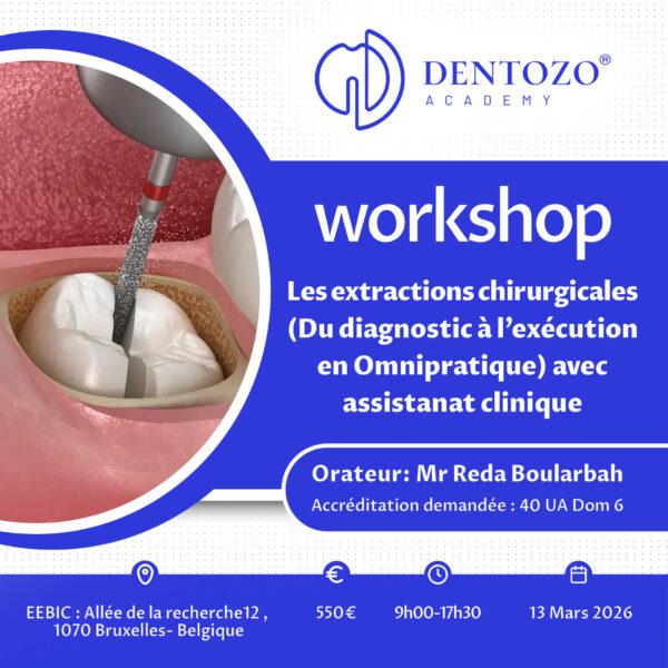 Les extractions chirurgicales (Du diagnostic à l’exécution en Omnipratique) avec assistanat clinique